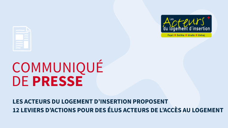 Avec 12 propositions, SOLIHA et les Acteurs du logement d'insertion se mettent à la disposition des élus en cette période d'élections municipales, pour favoriser l'accès au logement.